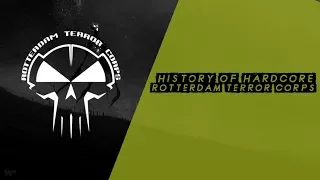 History Of Hardcore | Rotterdam Terror Corps | Vol.1 (Dark)