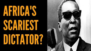 FRANCISCO MACIAS NGUEMA:  Africa's scariest Dictator ?| African Biographics