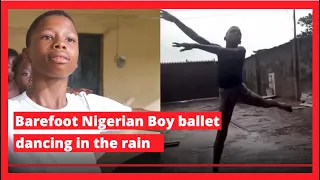 Barefoot Nigerian Boy ballet dancing in the rain