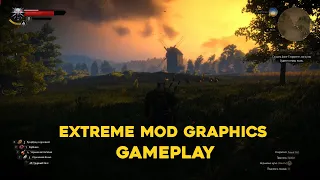 The Witcher 3 - Extreme modded | HD Reworked Project