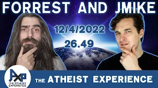 The Atheist Experience 26.49 with Forrest Valkai and Jmike