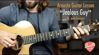 John Lennon "Jealous Guy" Acoustic Guitar Lesson with Tabs