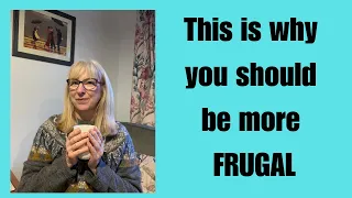 This is why you should be more frugal