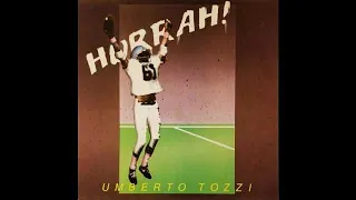 UMBERTO T O Z Z I - Hurrà (album del 1984)