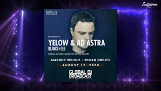 Yelow & Ad Astra – Blankensee (Markus Schulz In Search Of Sunrise Rework)