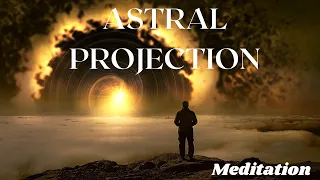 Astral Projection Meditation| Cosmos Meditation| Meditation Music