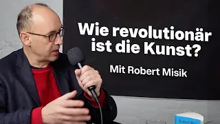 Kunst und Klassenkampf | mit Robert Misik (Jacobin Talks)