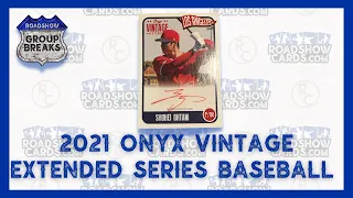 2021 Onyx Vintage Extended Series Baseball - 24 Box Case Break #2