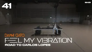 Feel My Vibration | Vol.41 | Pavilhão Carlos Lopes "Lisboa" 2024