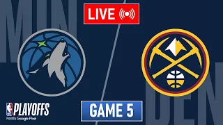 NBA LIVE! Denver Nuggets vs Minnesota Timberwolves GAME 5 | May 15, 2024 | NBA Playoffs 2024 LIVE