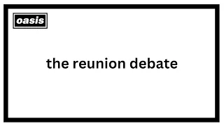 OASIS REUNION? Deep-Dive, Discussion & Analysis with James C from the Oasis Podcast