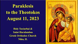 Small Paraklesis - August 11, 2023