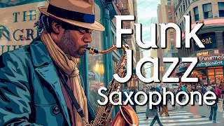 Elevate Your Mood with Upbeat Smooth Jazz Saxophone 🎶 | Positive Energy Music