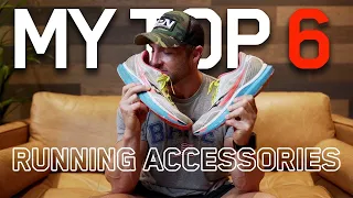 My Top 6 Favorite Running Accessories