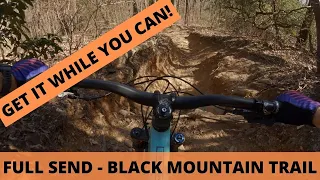 Full Send - Black Mountain - Pisgah National Forest