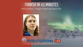 Finnish in 45 Minutes - Kelvin Jackson | PGO 2021