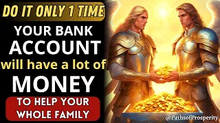 POWERFUL PRAYER TO HAVE A LOT OF MONEY IN YOUR BANK ACOUNT💸 TO HELP YOUR WHOLE FAMILY URGENT🌟💰