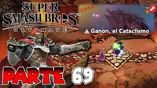 ¡GANON, EL CATACLISMO! (DESAFÍO LEYENDA) | PARTE #69 | SUPER SMASH BROS ULTIMATE (AVENTURA)