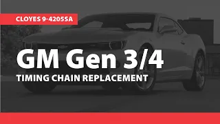 GM Gen 3/4 Timing Chain Replacement, Cloyes 9-4205SA