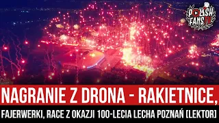 UJĘCIA Z DRONA - rakietnice, fajerwerki, race z okazji 100-lecia Lecha Poznań [LEKTOR] (19.03.2022)