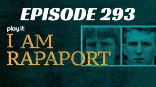 I Am Rapaport Stereo Podcast Episode 293 - The Young Shooter aka Dean Collins