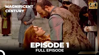 Magnificent Century Episode 1 | English Subtitle (4K)