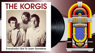 The Korgis - Everybody's Got to Learn Sometime (HQ Audio)