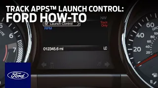 Track Apps™: Launch Control | Ford How-To | Ford
