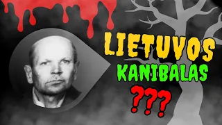 Lietuvos kanibalu vadinamas Ignacas Montvidas sukrėtė visą šalį | Įvykiai Lietuvoje