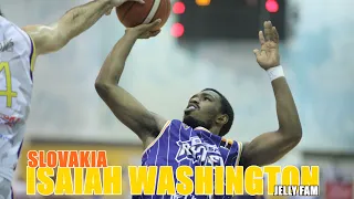 ISAIAH WASHINGTON BEING THE BEST SCORER IN SLOVAKIA | 24.8 PPG 4.8 RPG 4.6 APG 3.4 SPG 50% FG
