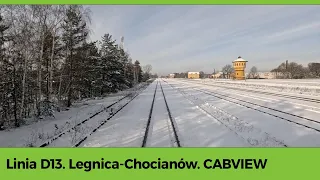 Linia D13. Legnica-Chocianów. CABVIEW