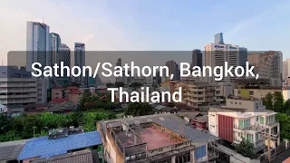 Roof Top View of Sathon/Sathorn , Bangkok - Street Walk Sathorn - Thailand