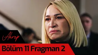 Akrep 11. Bölüm 2. Fragman