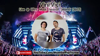 Vini Vici – Live @ Ultra Music Festival (Miami, ASOT Stage) [2017]