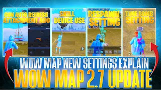 Wow Map Auto Gun Refresh Setting | Wow Map All New Settings Explain | Wow Map 2.7 Update Devices
