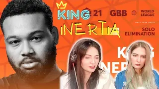 Our reaction to King Inertia's GBB 2021 World League | Solo Elimination | 🔥👑