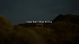 tate mcrae - run for the hills (slowed + reverb)