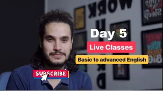 Live Classes (2.0) | Day 5 | Basic to Advanced English Communication