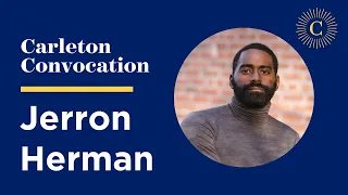 Carleton College Convocation with Jerron Herman | January 19, 2024