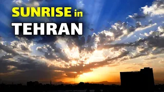 SUNRISE IN TEHRAN CITY with Relaxing Music - IRAN - Summer 2020
