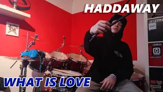 HADDAWAY - WHAT IS LOVE