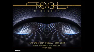 TOOL In Concert! - 21.5.2022 - TAURON Arena Kraków