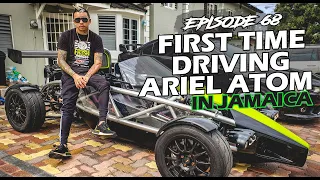 First Time Driving Ariel Atom in Jamaica - SKVNK LIFESTYLE EPISODE 68