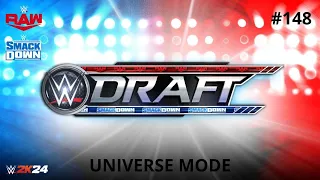 WWE 2K24 - Draft 2022: Universe Mode #148