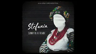 KALUSH-Stefania (Sunny Beat Remix)