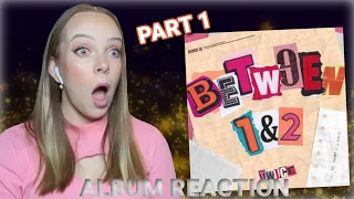 TWICE "BETWEEN 1&2" album reaction PART 1