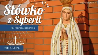 Słówko z Syberii - 20.05.2024 Pl