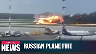 Forty-one people killed in Russian passenger plane fire