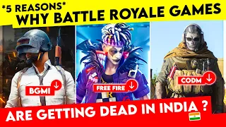 5 *REASON* You Don't Know 😱 Why Battle Royale Games Are Getting Dead in India! 🇮🇳