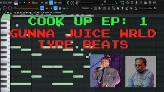 FL Cook Up EP: 1 How to make a Gunna | Juice WRLD Guitar Type Beat [prod by Chuck Woods x DLytle]